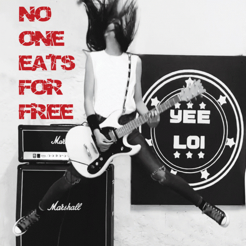 Yee Loi : No One Eats for Free
